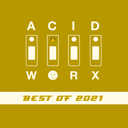 Best Of Acidworx 2021